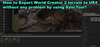 World Creator 2 to UE4